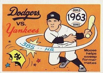 1970 Fleer World Series 060      1963 Dodgers/Yankees#{(Moose Skowron)